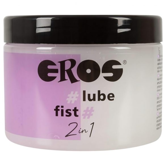 EROS 2in1 Lube & Fist - hibrīds lubrikants (500 ml)